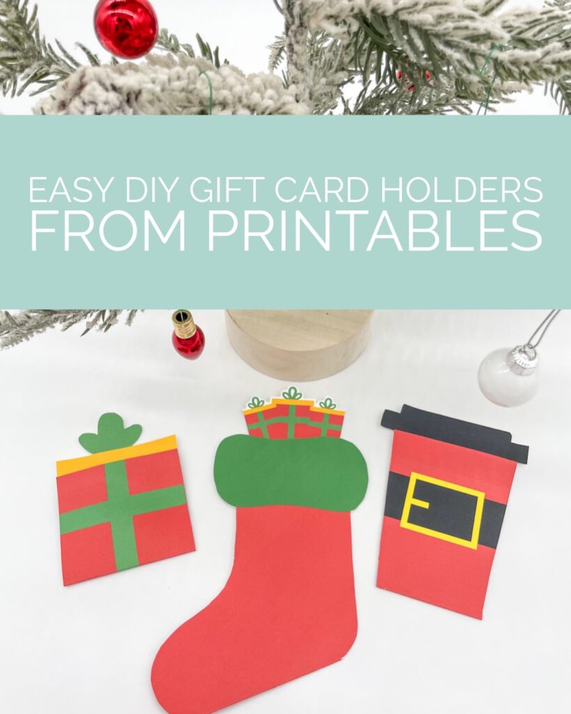 how to make gift card holders from printables