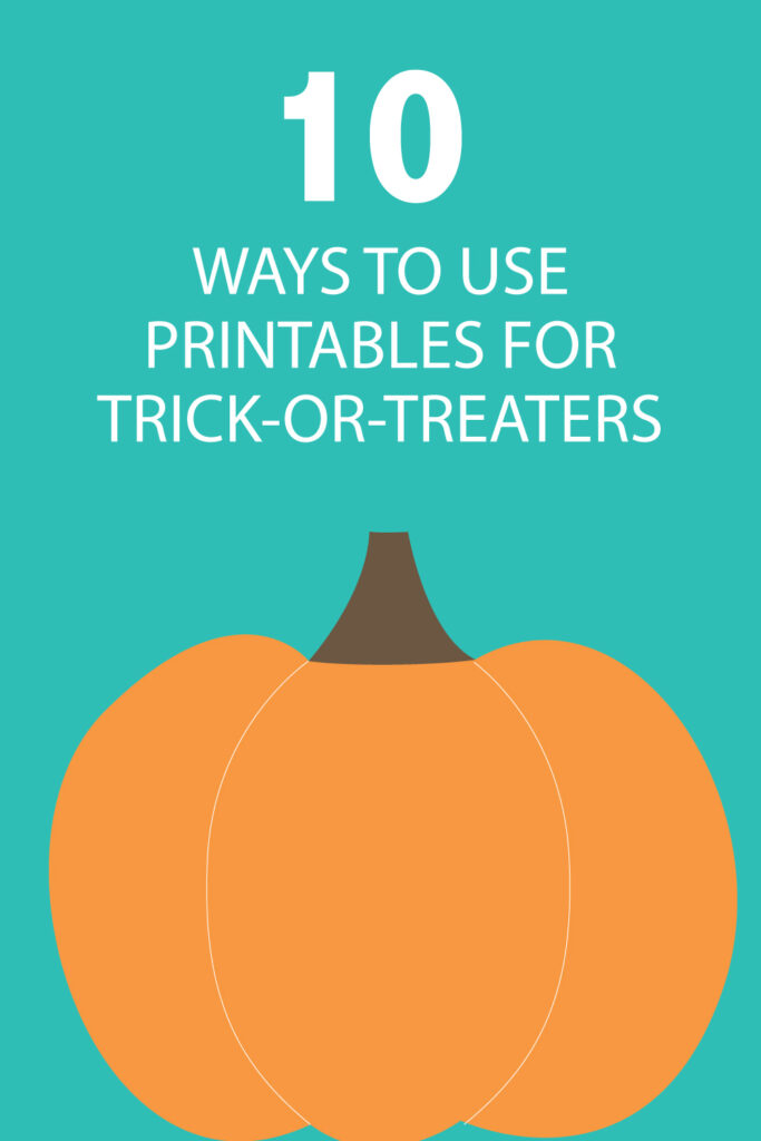 printables for trick or treaters