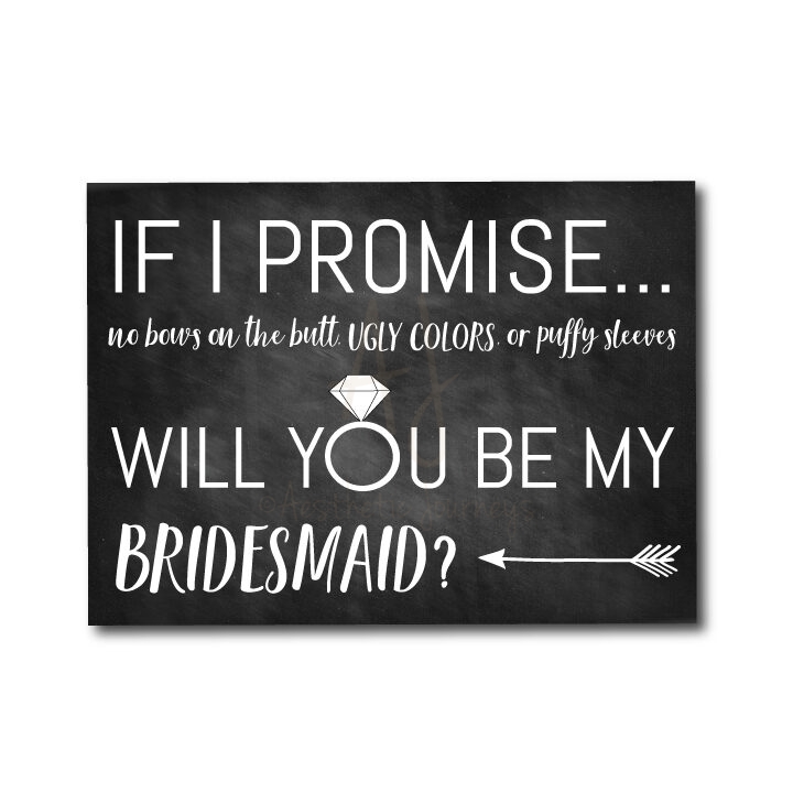 If I Promise Bridesmaid Ask Card