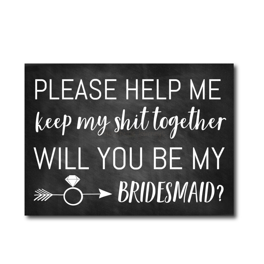Funny Bridesmaid Ask Chalkboard Card