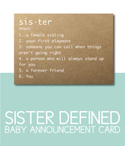 Baby Announcement Card for the Sister