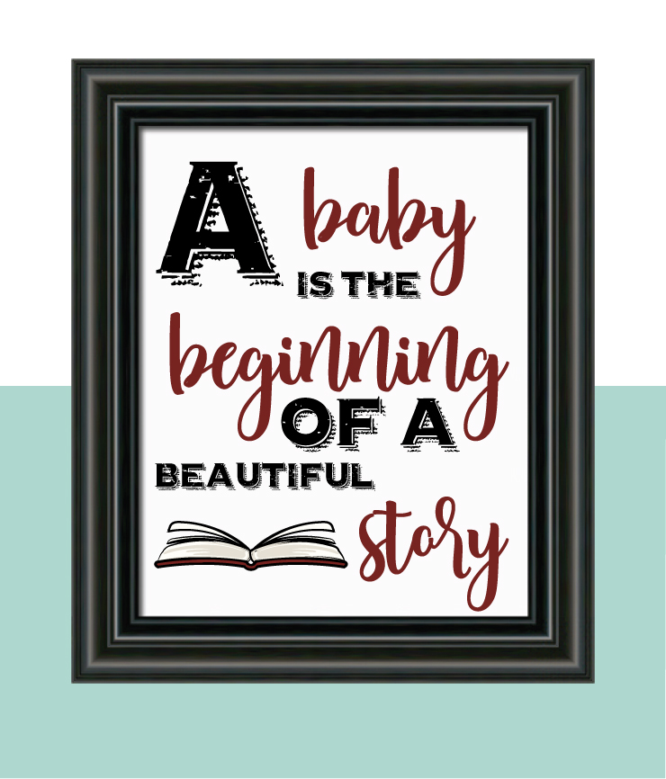 A Baby is the beginning Quote