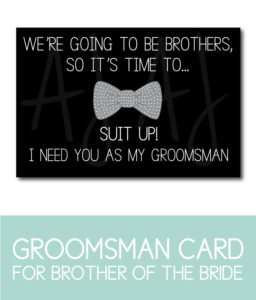 Brother of the Bride, Groomsman Card