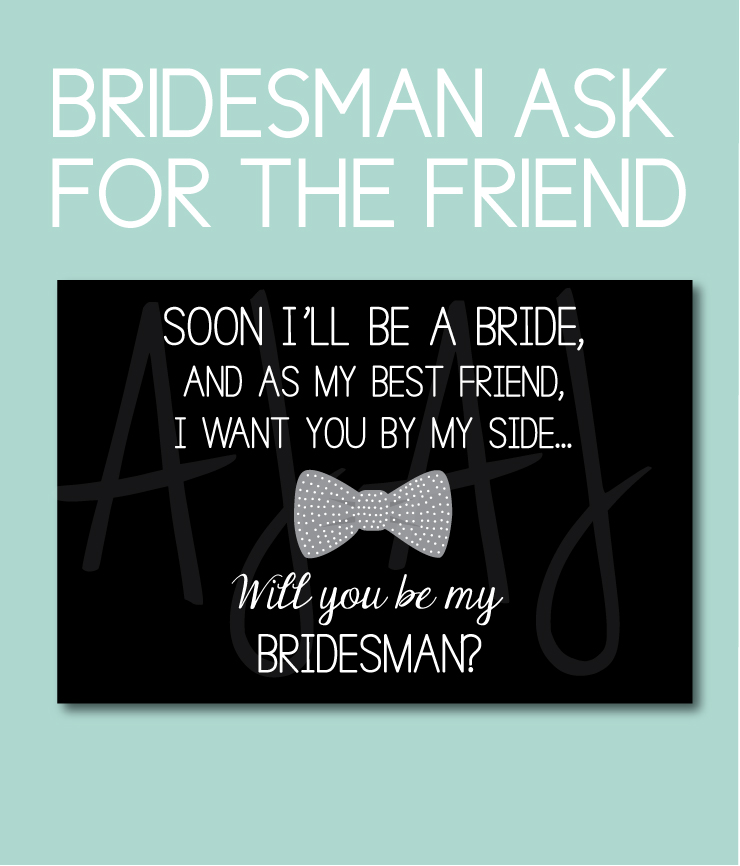 Bridesman Ask Card for the Best Friend