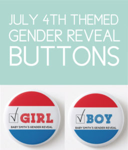 July 4th Gender Reveal Buttons