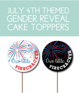 July 4th Gender Reveal Toppers