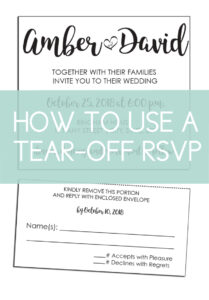 Learn how to use a tear-off RSVP card for your wedding invitations. Add this item to any of our regular shaped wedding invites.