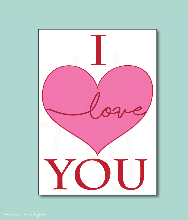 I Love You Valentines Card or Decor