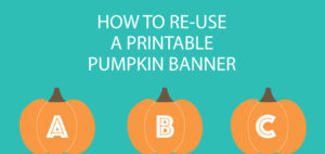 reuse a pumpkin banner