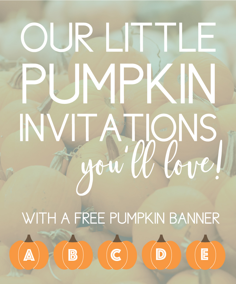 our little pumpkin birthday invites