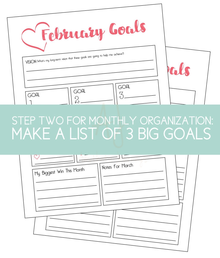 step two: make a list of 3 big goals
