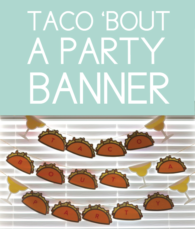 Fiesta Themed Taco Banner