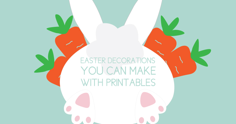 cute easter decor with printables