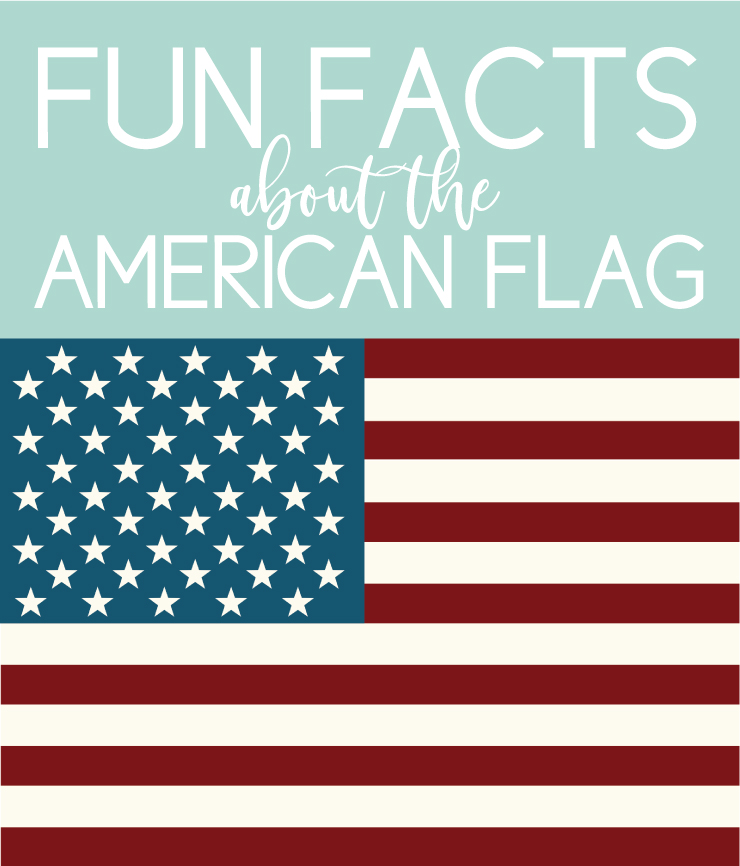 fun facts about the american flag