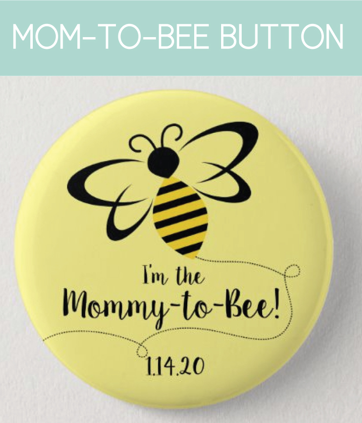 Mommy-to-Bee Button for the Gender Reveal or Spring Baby Shower