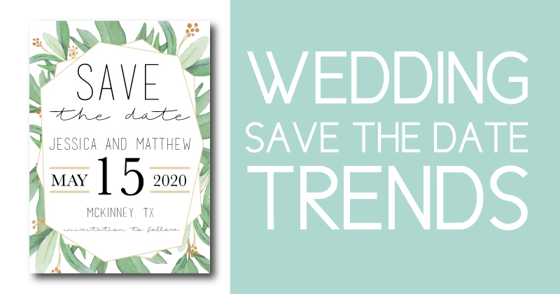 Wedding Save the Date Trends for 2020